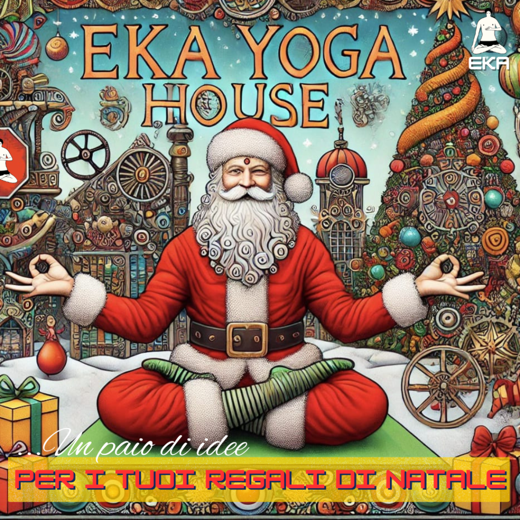 A NATALE REAGALA LO YOGA [E/O UN TRATTAMENTO OLISTICO]